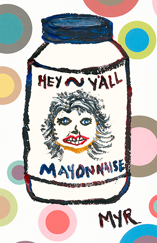 hey y'all mayonnaise